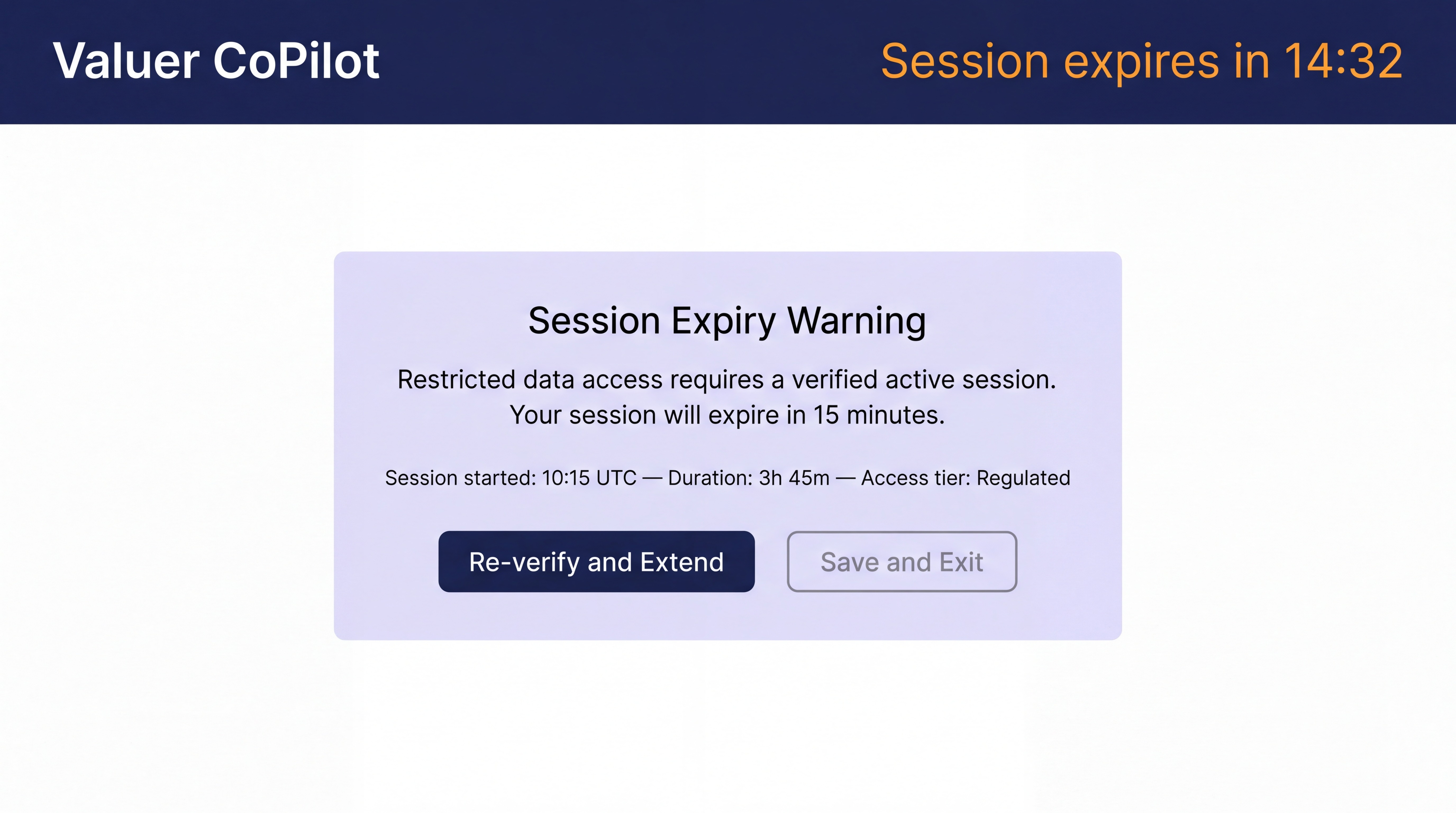Pattern 3 in practice — identity-bound sessions with session expiry: a session status indicator showing the four-hour window with a 15-minute countdown warning, an MFA re-challenge prompt, and a clear note that the session is bound to the verified professional identity established at login.